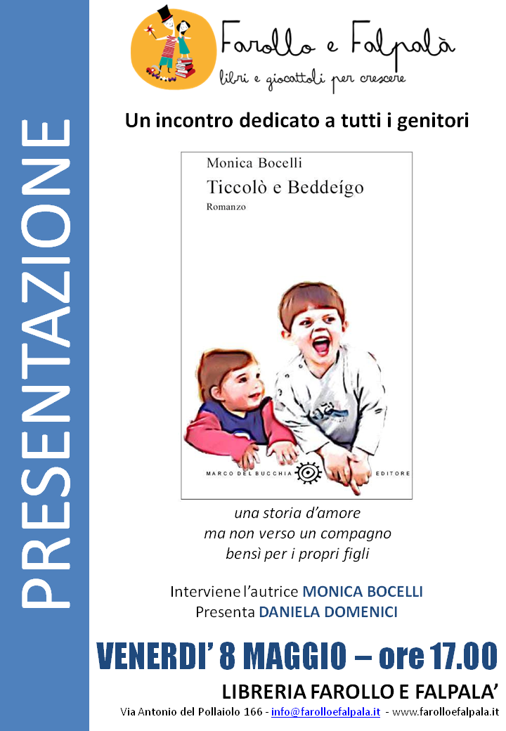 Ticcolò e Beddeico di Monicqa Bocelli presso Farollo e Falpalà libreria per bambini di Firenze
