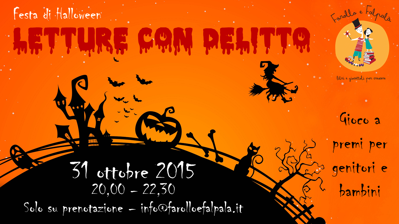 Festa di Halloween Lettura con delitto - da Farollo e Falpalà libreria per bambini e ragazzi di Firenze
